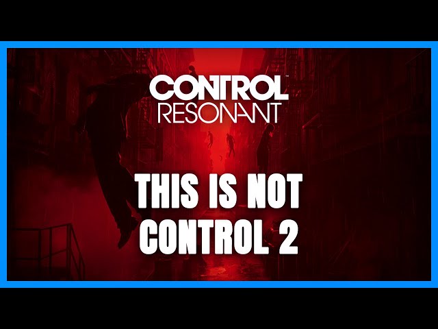 ¿Por qué Remedy no llegó a Control 2?