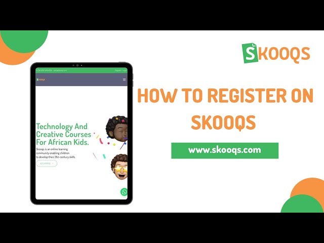 HOW TO GET REGISTERED ON SKOOQS
