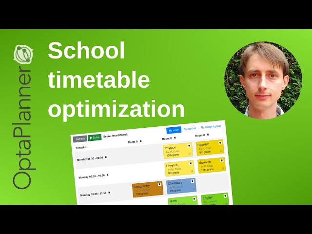 School timetable optimization with OptaPlanner