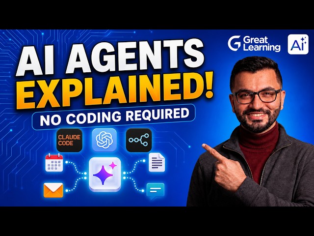 AI Agents Explained: The Only Beginner's Guide You Need (No Coding Required)