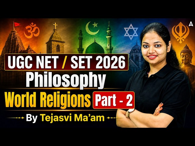 UGC NET Philosophy | UGC NET Philosophy World Religions By Tejasvi Ma'am