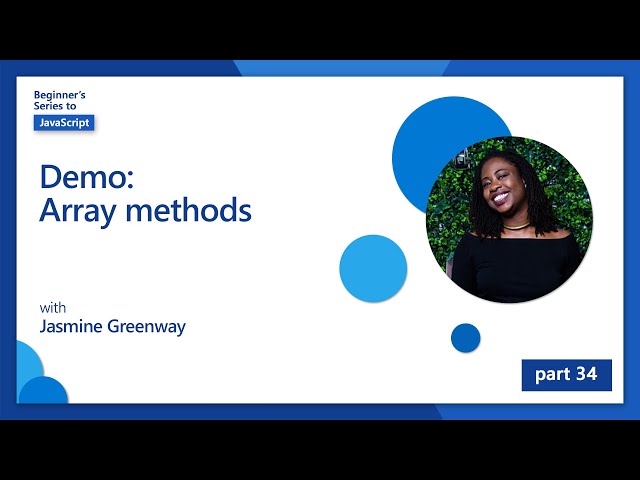 Demo: Array methods [34 of 51] | JavaScript for Beginners