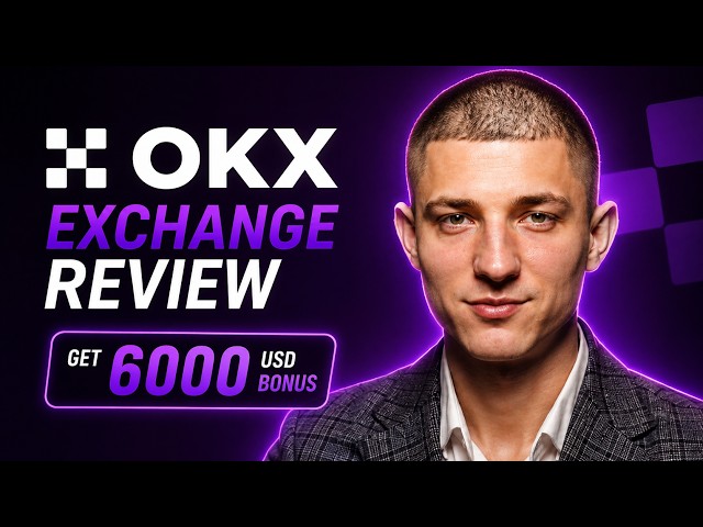 OKX Crypto Exchange Review 💎 Registration, KYC, Trading & Bonus 🎁