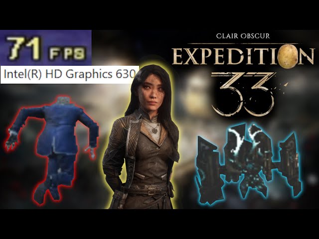 How to run Clair Obscur: Expedition 33 smoothly on a low-end PC with Intel HD/UHD Graphics (60+ FPS)
