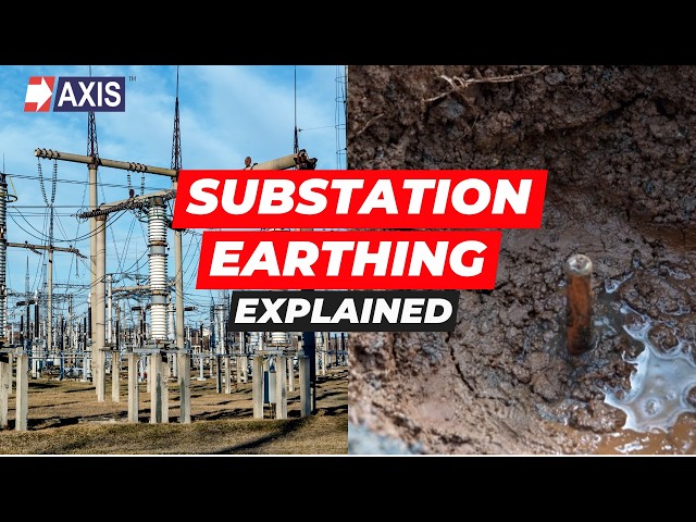 Substation Earthing Crash Course: Design, Risks, Testing & Standards Explained ✅