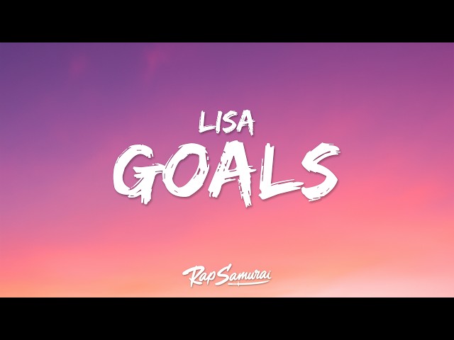 LISA, Anitta, Rema - Goals (Lyrics) World Cup Song 2026