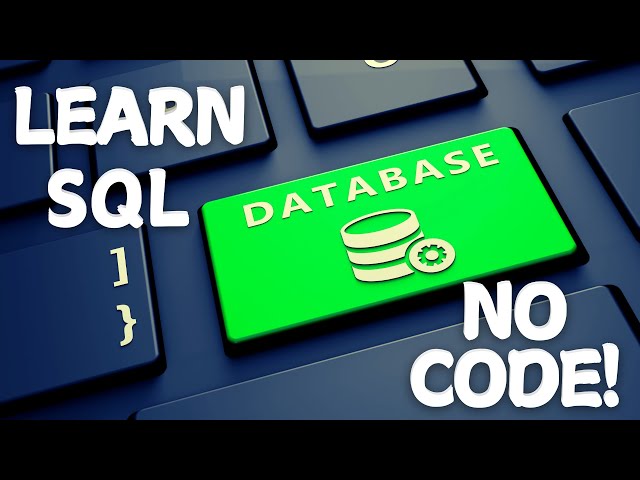 SQL Tutorial for Beginners - Learn SQL Without Writing Any Code