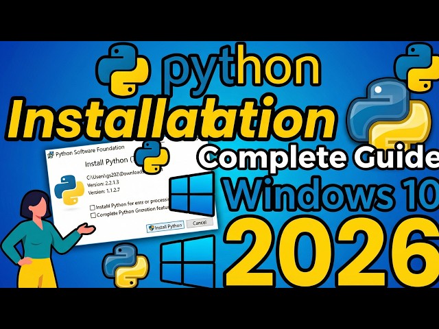 How to Install Python on Windows 10 ( 2026 )