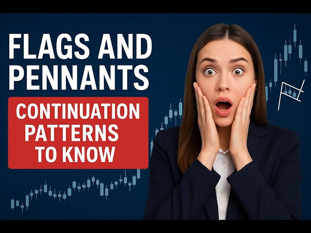 Flags and Pennants – Continuation Patterns to Know