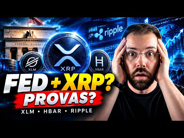 🚨 XRP: O FED PODE MUDAR TUDO! “PROVAS” ENVOLVEM XRP, XLM E HBAR E A RIPPLE REAGE!