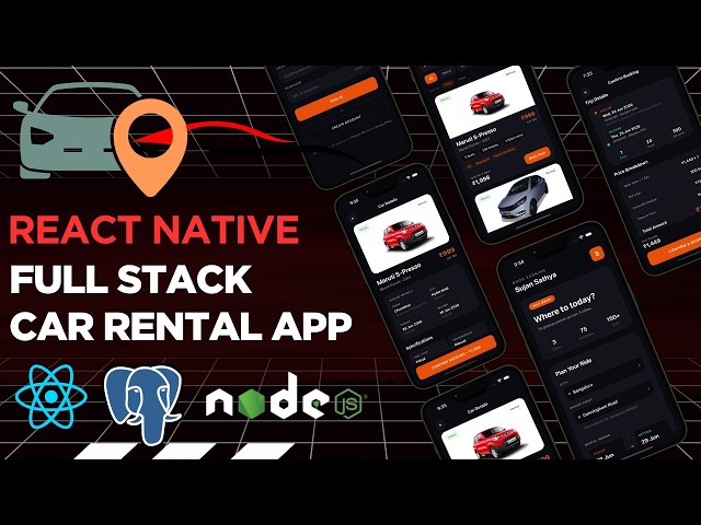 🔴 Let's build a Full Stack Car Rental App with REACT NATIVE using  Node.js | PostgreSQL