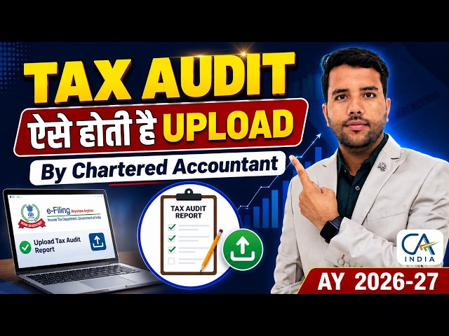 Tax Audit Upload Process Live By CA Form 3CB 3CD Upload Online AY 26.27