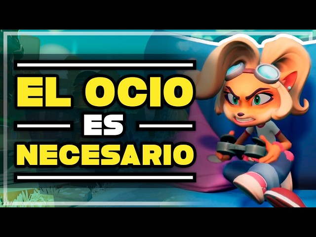 El ocio NO es perder el tiempo