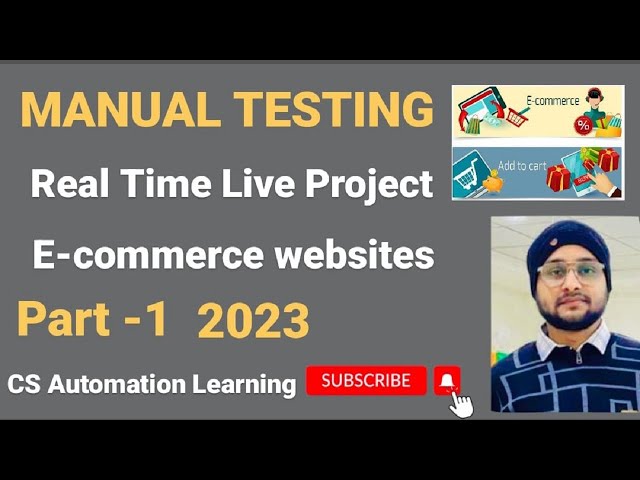 Manual Testing with REAL TIME LIVE PROJECT E-commerce Website (Part - 1) 2023  by Chandraketu Singh