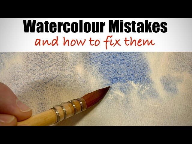 Watercolour Mistakes And How To Fix Them