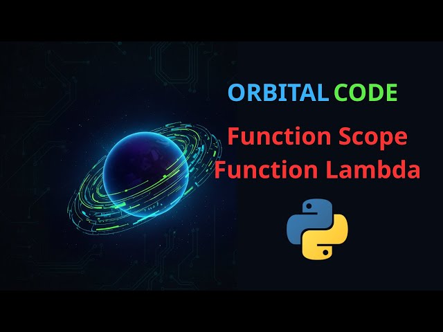 Function Scope و Lambda في Python  شرح الدوال المجهولة ونطاق المتغيرات للمبتدئين