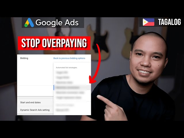 Google Ads Bidding Strategies Explained [TAGALOG]