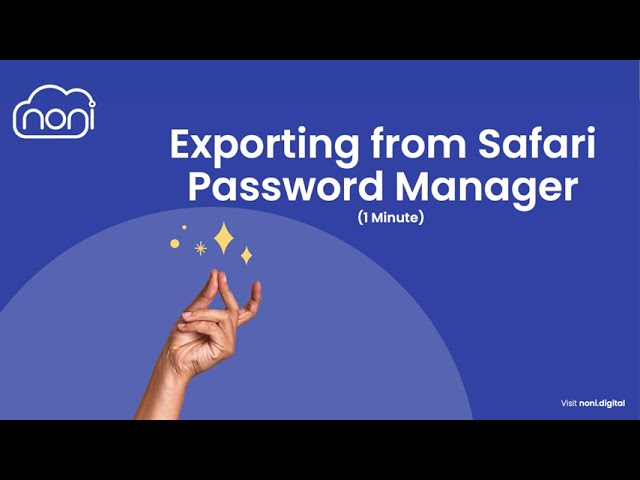 Noni Digital Estate Planning Portal - Exporting from Safari