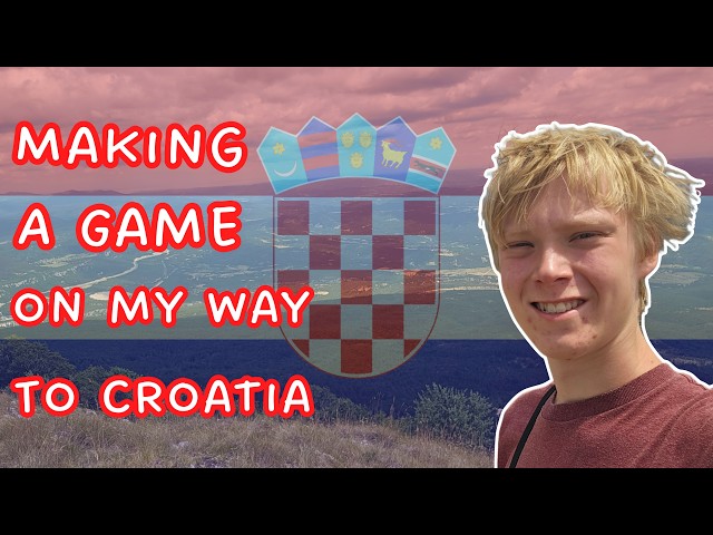 Making A Game On My Way To Croatia!