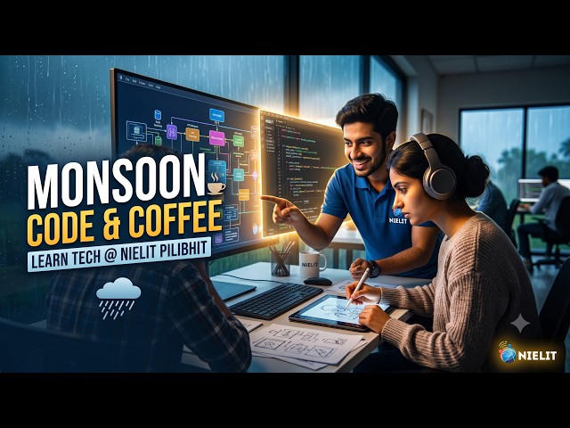 Monsoon Code & Coffee: A Day in the Life of a NIELIT Pilibhit Student 🌧️💻