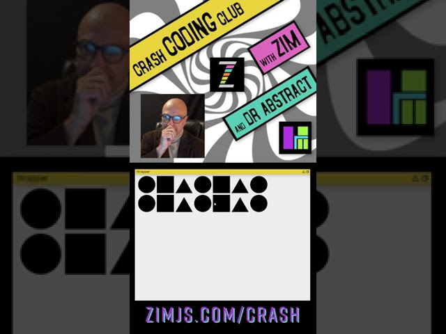 CRASH CODING CLUB!  Magically Wrapping Content on the Canvas with ZIM