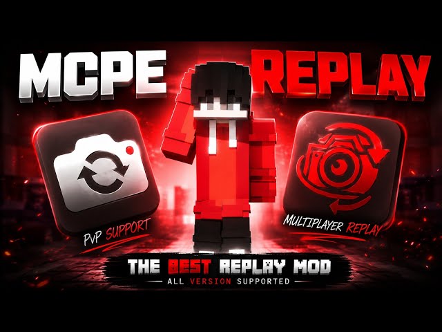 BEST Replay Mod for Minecraft PE|🔥 Make Cinematics Easily