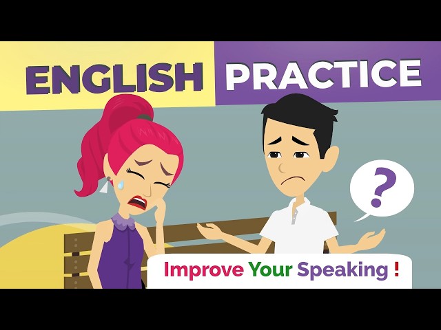 English Speaking Practice to Improve English Skills Fast | Emotional Daily English Conversations 💙