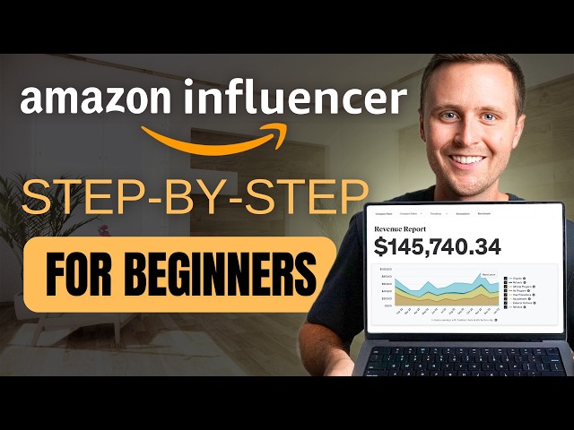 Full Amazon Influencer Tutorial For Beginners (Step-by-Step)
