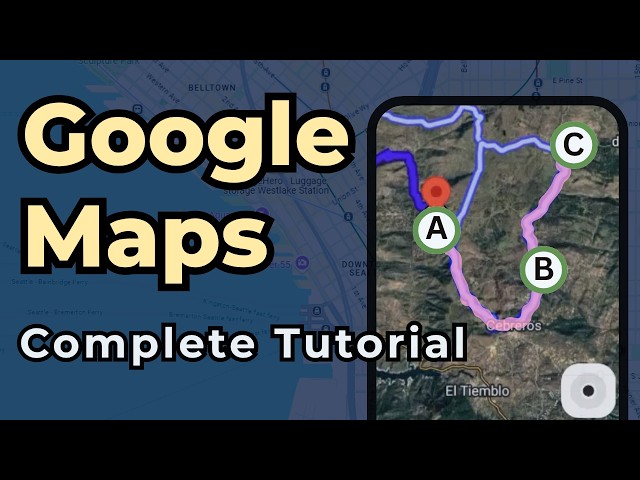Google Maps - Complete Tutorial (phone app)