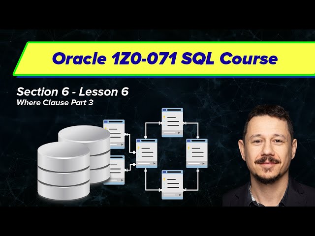 Where Clause Part 3 - Oracle SQL Certification (1Z0-071) | Section 6, Video 6
