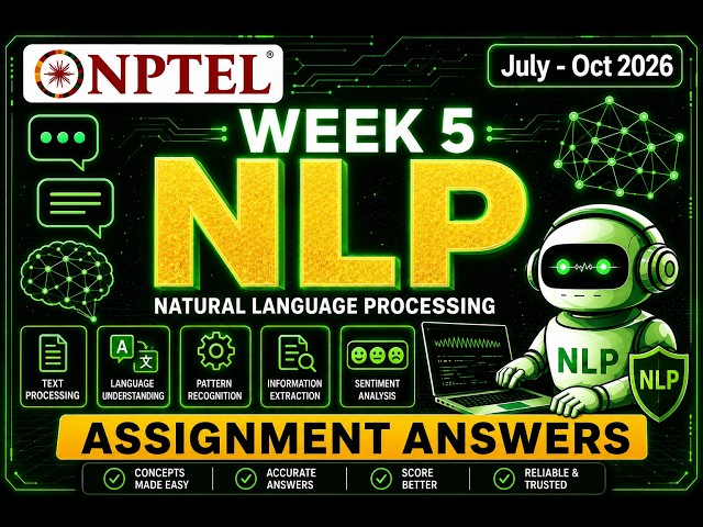 NPTEL Natural Language Processing (NLP) |Week 5 Assignment Answers 2026 | Accurate Answers | #nlp