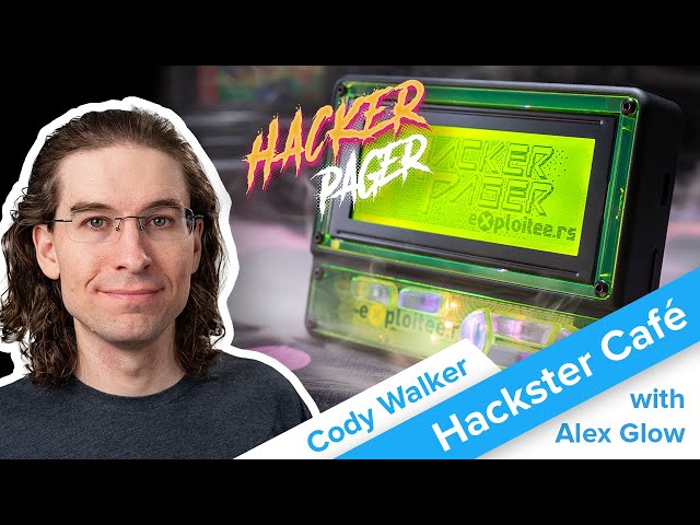 Cody Walker Talks Hacker Pager // Hackster Café