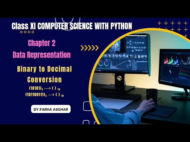 How to convert binary to decimal | Data Representation|Class 11 & 12 Computer Science with Python 
