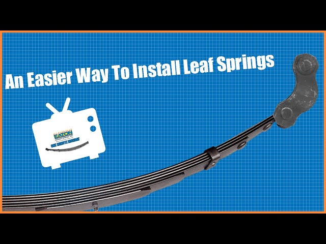 An Easier Way To Install Leaf Springs | One Minute Monday