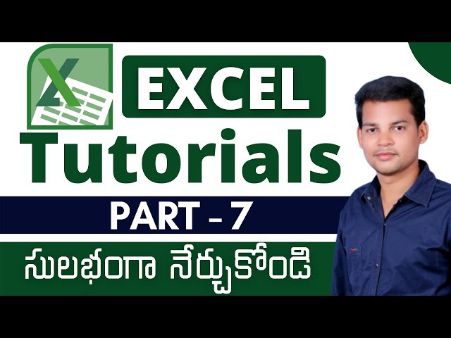 Ms Excel in Telugu Part 7  || Learn Excel  Basics || Microsoft Excel Tutorials