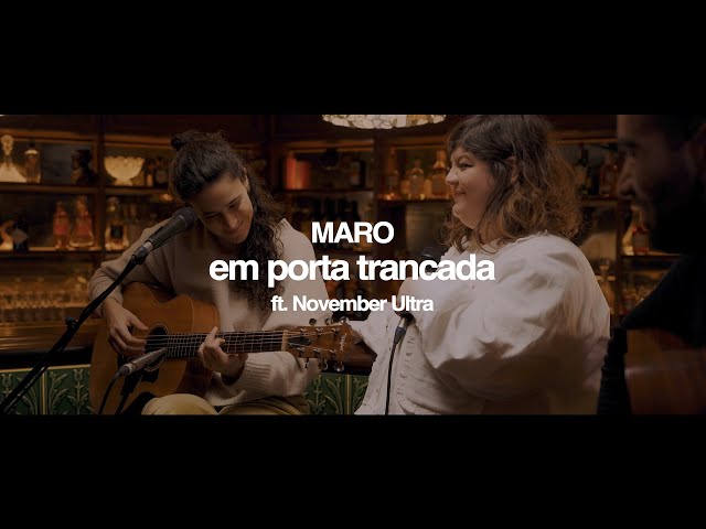 MARO & November Ultra - em porta trancada (live)