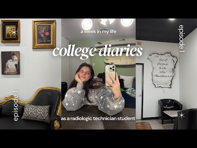 College diaries | My first week as a Rad Tech student ✨