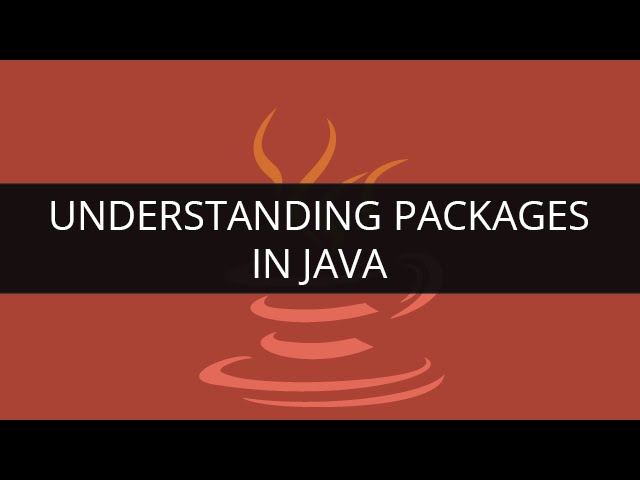 What is Package in Java | Understanding Packages in Java | Java Packages Tutorial | Edureka