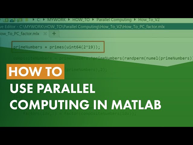 How to use Parallel Computing in MATLAB