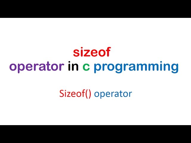 C Programming size of operator