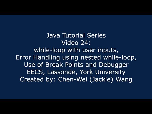 EECS1021 Java Tutorial 24