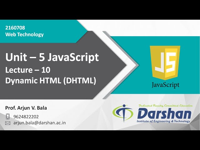 Unit 5: Dynamic HTML (DHTML) in JavaScript