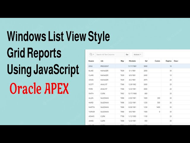 Windows List View Style Grid Reports Using JavaScript | Oracle APEX