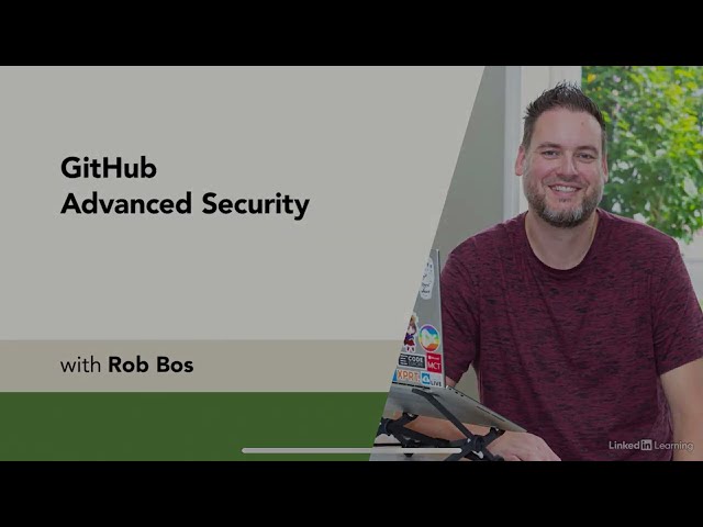 LinkedIn Learning GitHub Advanced Security Course