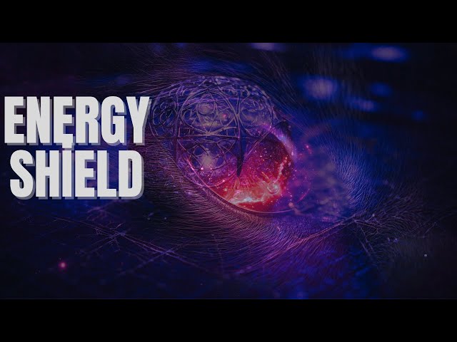 Energy Shield Activation | Stop Dark Rituals & Voodoo