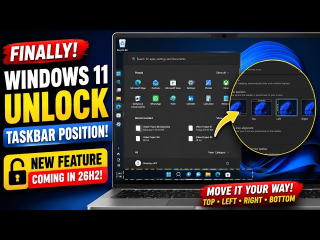 Finally! Windows 11 26H2 Unlocks Taskbar Position 🔥