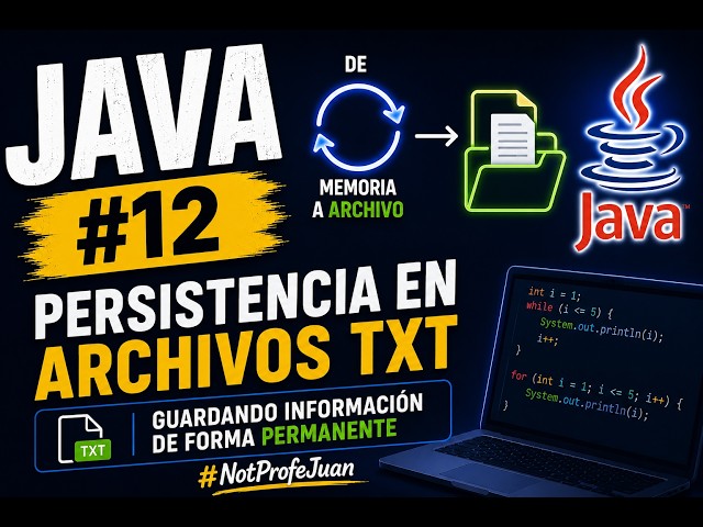 🚀 Java from Scratch #12 | Persistence in TXT Files