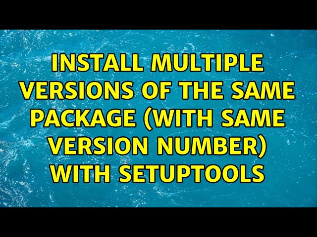 Install multiple versions of the same package (with same version number) with setuptools