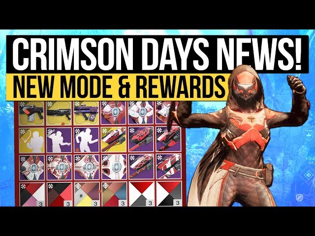 Destiny 2 News | CRIMSON DAYS REVEALED! Burning Shrine Returns, Eververse Engrams Removed & New Mode