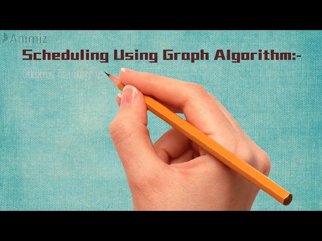 Scheduling  Using Graph Coloring | Greedy Algorithm
